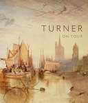 Riding, Christine, author. Turner on tour /