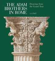 Tait, A. A. (Alan Andrew), 1938- The Adam brothers in Rome :