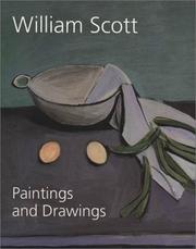 Scott, William, 1913-1989. William Scott: paintings and drawings /