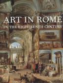  Art in Rome in the eighteenth century /