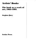 Bury, Stephen, 1954- Artists' books :