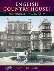 Dunning, Martin. English country houses /