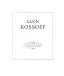 Leon Kossoff : New York, Mitchell-Innes & Nash [and] Annely Juda Fine Art, London.