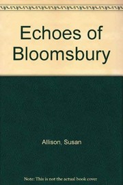 Bloomsbury reflections / Alen MacWeeney, Sue Allison ; with a foreword by Frances Spalding.