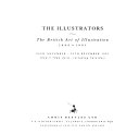  The Illustrators : the British art of illustration 1800-1991 : 26th November-20th December, 1991.