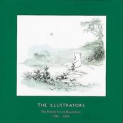 The illustrators : the British art of illustration 1786-2003 : Chris Beetles Limited.