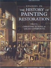 Studies in the history of painting restoration / edited by Christine Sitwell and Sarah Staniforth.