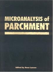 Microanalysis of parchment / edited by René Larsen.