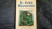 St. Ives revisited : innovators and followers / by Peter Davies.