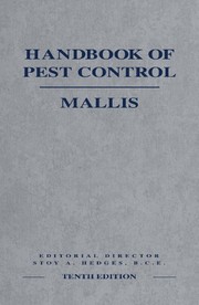 Mallis, Arnold. Handbook of pest control :