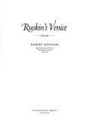 Hewison, Robert, 1943- Ruskin's Venice /