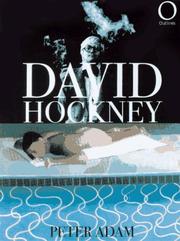 Adam, Peter. David Hockney and his friends /