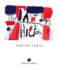 Lewis, Adrian, 1951- The last days of Hilton /