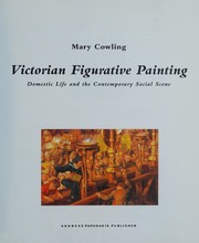 Victorian figurative painting : domestic life and the contemporary social scene / Mary Cowling.