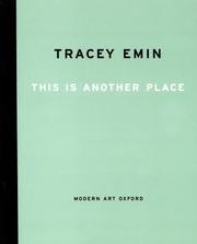 Emin, Tracey, 1963- This is another place /