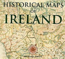 Swift, Michael. Historical maps of Ireland /