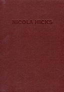 Nicola Hicks, sculpture / essay by Norbert Lynton : Flowers 2003-2004.