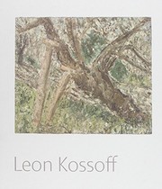 Kossoff, Leon, 1926-2019. Leon Kossoff.