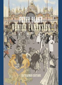 Venice fantasies / with an interview by Marco Livingston and commentaries by Peter Blake.
