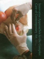 Innovative approaches to the complex care of contemporary art / edited by Iwona Szmelter ; [authors, Natalia Andrzejewska... [et.al.]].