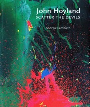 Lambirth, Andrew, 1959- John Hoyland :