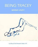 Vaizey, Marina, author.  Being Tracey /