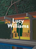 Williams, Lucy, 1972- artist.  Lucy Williams.