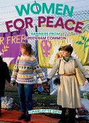 Women for peace : banners from Greenham Common / Charlotte Dew.