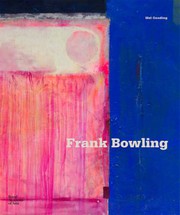Gooding, Mel, author.  Frank Bowling /