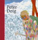 Doig, Peter, 1959- artist.  Peter Doig /