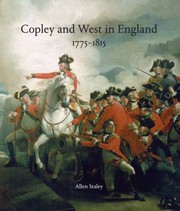 Staley, Allen, author.  Copley and West in England, 1775-1815 /