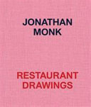 Restaurant drawings : Jonathan Monk.