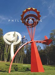 King, Phillip, 1934-2021, artist. Phillip King /