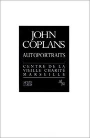Coplans, John. John Coplans, autoportraits :