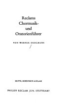 Reclams Chormusikfuehrer / von Werner Oehlmann.