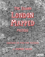 The island : London mapped : posters / by Stephen Walter.