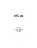 David Hockney : Retrospektive Photoworks / Herausgeber Reinhold Misselbeck ; mit Textbeiträgen von Jochen Poetter ... [et al.] ; sowie ei nem Interview von Reinhold Misselbeck mit David Hockney.