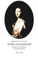 Antlitz und Wahrheit : Studien zur Porträtkunst von Allan Ramsay / Marguerite Droz-Emmert.