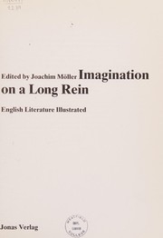  Imagination on a long rein :