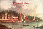 Varanasi vista : early views of the holy city / Jagmohan Mahajan.