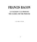 Francis Bacon : lo sagrado y lo profano.