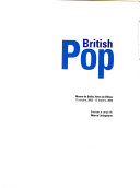British pop : Museo de Bellas Artes de Bilbao, 17 octubre, 2005-12 febrero, 2006 / ensayos a cargo de Marco Livingstone.
