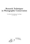 Research techniques in photographic conservation : proceedings of the conference in Copenhagen, 14-19 May 1995.
