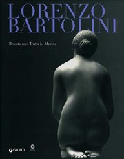 Bartolini, Lorenzo, 1777-1850. Lorenzo Bartolini :