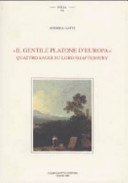 "Il gentile Platone d'Europa" : quattro saggi su Lord Shaftesbury / Andrea Gatti ; prefazione di Giovanni Pugliese Carratelli.