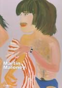 Maloney, Martin, 1961- Martin Maloney :