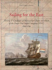 Schilder, Günter. Sailing for the East :