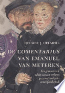 Meteren, Emmanuel van, 1535-1612, author. aut De Comentarius van Emanuel van Meteren :